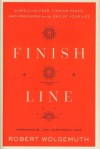 Finish Line - Dispelling Fear, Finding Peace, and Preparing for the End of Your Life